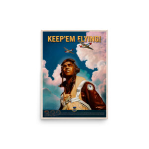 Tuskegee Airmen Poster - Image 3